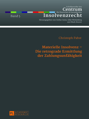 cover image of Materielle Insolvenz  Die retrograde Ermittlung der Zahlungsunfähigkeit